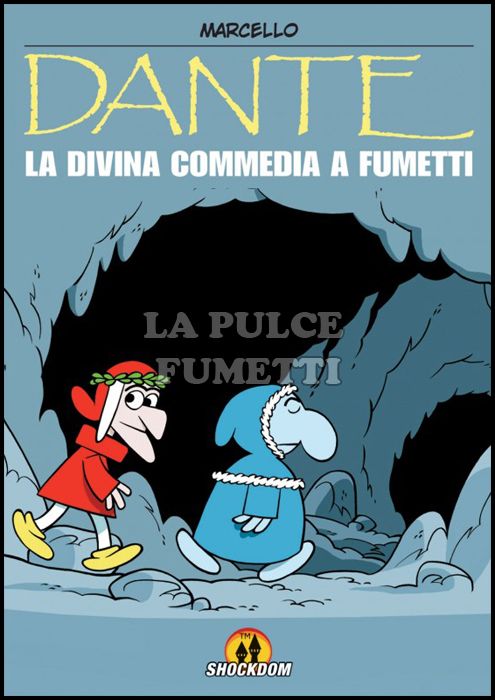 DANTE - LA DIVINA COMMEDIA A FUMETTI